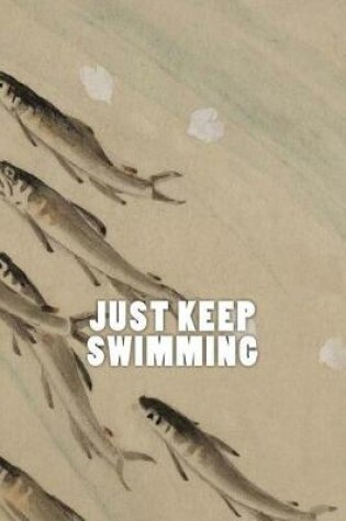Cover of Just Keep Swimming