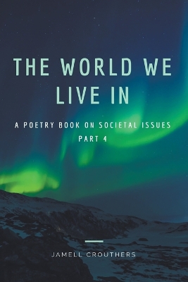 Book cover for The World We Live In 4