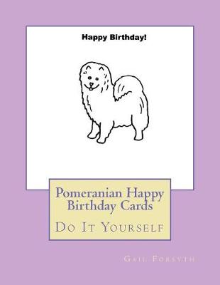 Book cover for Pomeranian Happy Birthday Cards