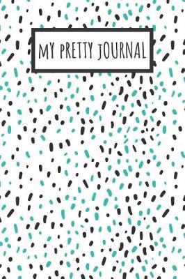 Book cover for My Pretty Journal