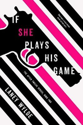 Book cover for If She Plays His Game