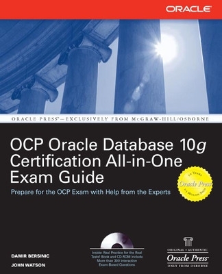Book cover for Oracle Database 10g Ocp Certification All-In-One Exam Guide