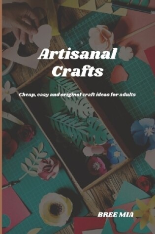 Cover of Artisanal Crafts