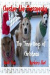 Book cover for The Three Dogs of Christmas