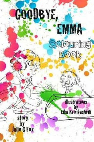 Cover of Goodbye, Emma. Colouring Book