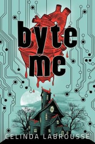 Cover of Byte Me