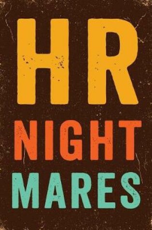 Cover of HR Nightmares Notebook Vintage