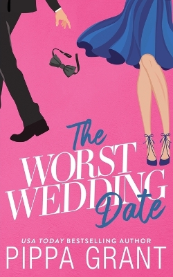 Book cover for The Worst Wedding Date