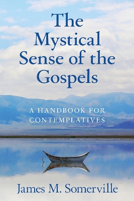 Book cover for Mystical Sense of the Gospels