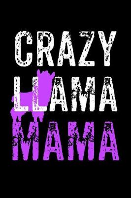 Book cover for Crazy LLama Mama