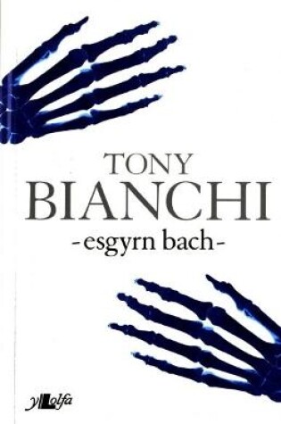 Cover of Esgyrn Bach