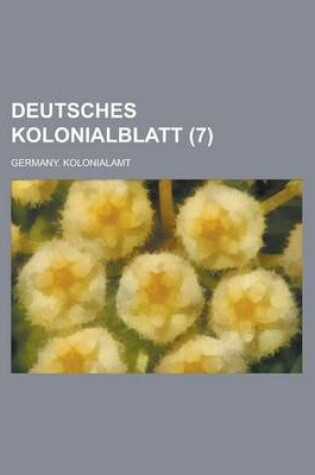 Cover of Deutsches Kolonialblatt (7 )