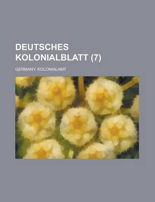 Book cover for Deutsches Kolonialblatt (7 )