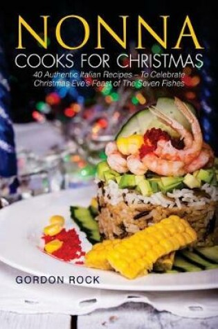 Cover of Nonna Cooks for Christmas
