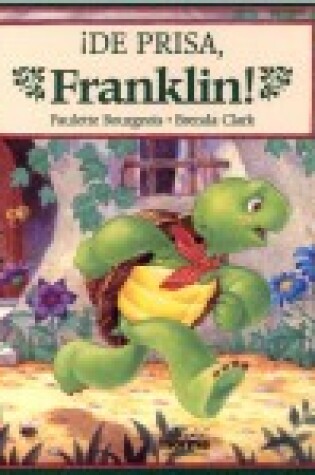 Cover of de Prisa, Franklin!