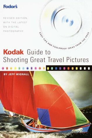 Cover of Kodak Guide to Shooting Great Travel Pictures