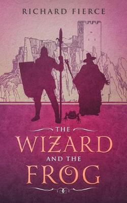 Book cover for The Wizard and the Frog