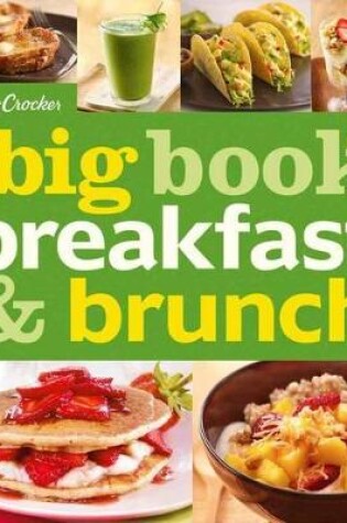 Cover of Betty Crocker The Big Book Of Breakfast And Brunch