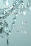 Book cover for The Grand Tour