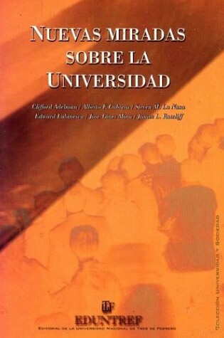 Cover of Nuevas Miradas Sobre La Universidad