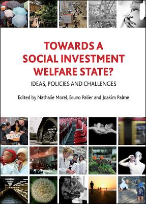 Cover of Towards a Social Investment Welfare State?