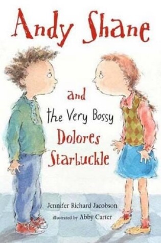 Cover of Andy Shane And The Very Bossy Dolores St