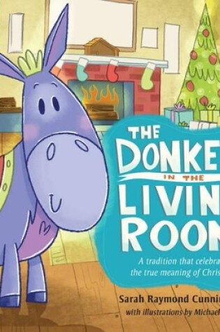 Cover of Donkey In The Living Room, The