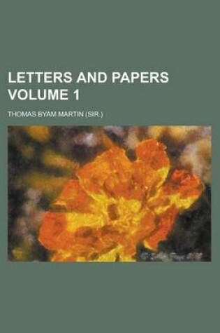 Cover of Letters and Papers (Volume 1)