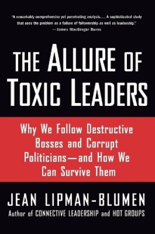 Cover of The Allure of Toxic Leaders