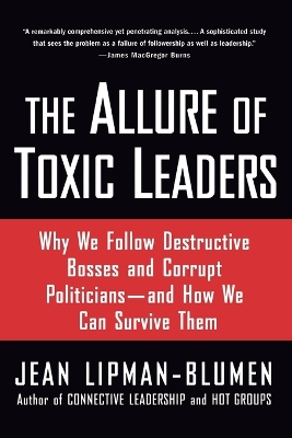 Book cover for The Allure of Toxic Leaders