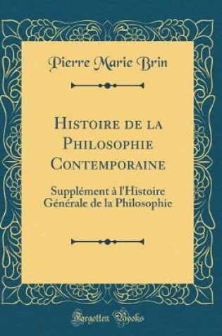 Cover of Histoire de la Philosophie Contemporaine