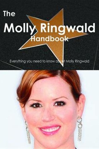 Cover of The Molly Ringwald Handbook - Everything You Need to Know about Molly Ringwald