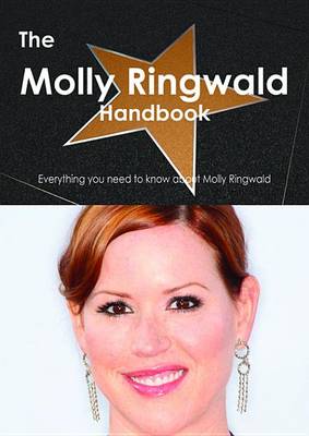 Book cover for The Molly Ringwald Handbook - Everything You Need to Know about Molly Ringwald