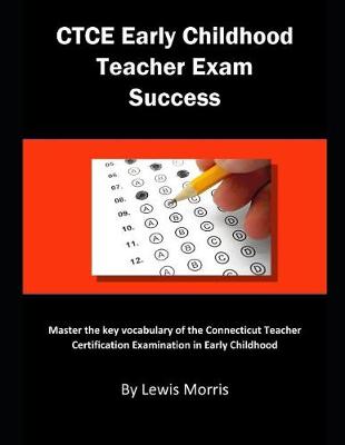 Book cover for Ctce Early Childhood Teacher Exam Success