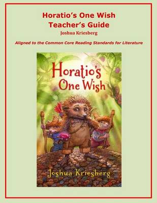 Book cover for Horatio's One Wish Teacher's Guide