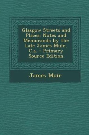 Cover of Glasgow Streets and Places