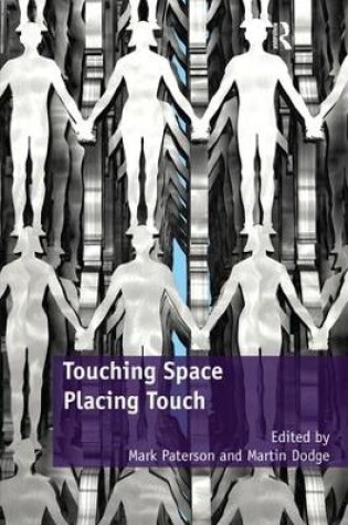 Cover of Touching Space, Placing Touch