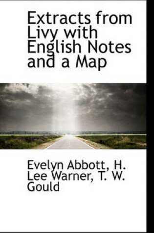 Cover of Extracts from Livy with English Notes and a Map
