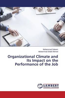 Book cover for Organizational Climate and Its Impact on the Performance of the Job