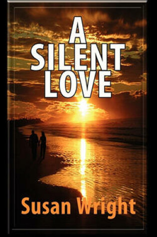 Cover of A Silent Love