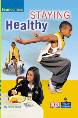 Cover of Four Corners: Staying Healthy