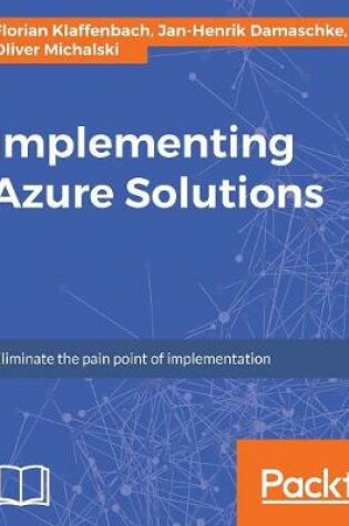 Cover of Implementing Azure Solutions