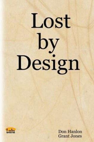 Cover of Lost by Design