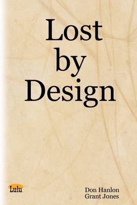 Book cover for Lost by Design