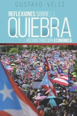 Cover of Reflexiones sobre la quiebra y la reconstrucción económica