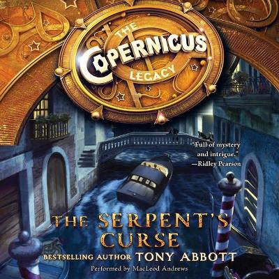 Book cover for Copernicus Legacy: The Serpent's Curse