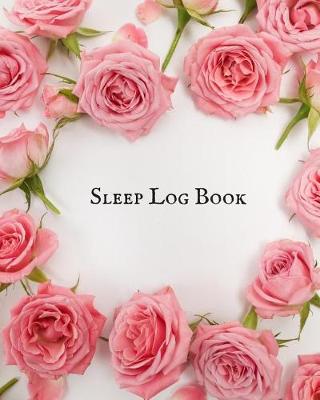 Book cover for Sleep Log Book