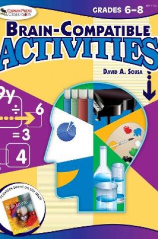 Cover of Brain-Compatible Activities, Grades 6-8