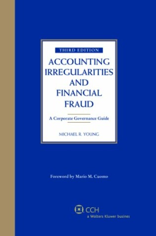 Cover of Accounting Irregularities and Financial Fraud (Third Edition)