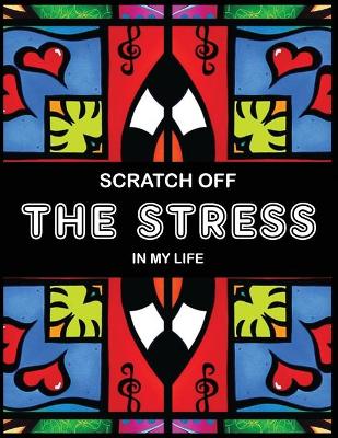 Book cover for Scratch off the Stress in My Life